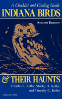 Indiana Birds and Their Haunts, Second Edition, second edition