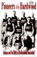 Pioneers of the Hardwood