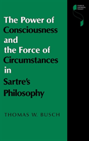 Power of Consciousness and the Force of Circumstances in Sartre's Philosophy