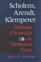 Scholem, Arendt, Klemperer