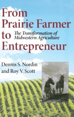 From Prairie Farmer to Entrepreneur