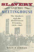 Slavery and the Meetinghouse