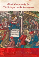 Music Education in the Middle Ages and the Renaissance