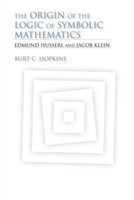 Origin of the Logic of Symbolic Mathematics