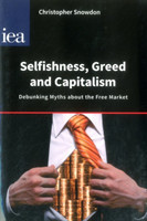 Selfishness, Greed and Capitalism