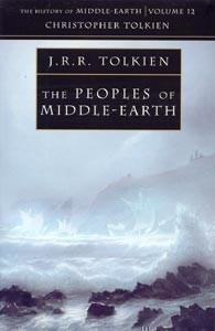 History of Middle-earth, V. 12: Peoples of Middle-earth