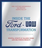 Inside the Ford-UAW Transformation