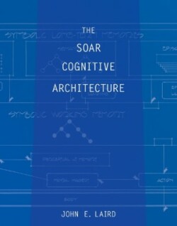 Soar Cognitive Architecture