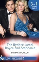 Ryders: Jared, Royce And Stephanie