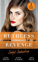 Ruthless Revenge: Sinful Seduction