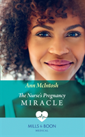 Nurse's Pregnancy Miracle