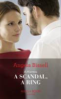 Mistress, A Scandal, A Ring