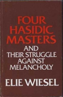 Four Hasidic Masters and their Struggle against Melancholy