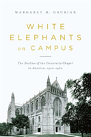 White Elephants on Campus