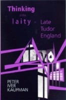Thinking of the Laity in Late Tudor England
