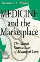 Medicine and the Marketplace