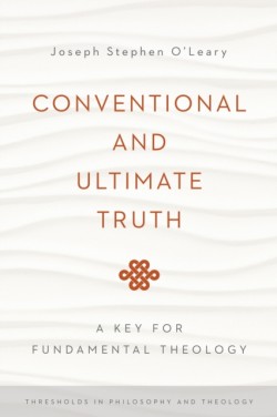 Conventional and Ultimate Truth