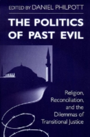 Politics of Past Evil, The