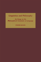 Linguistics and Philosophy An Essay on the Philosophical Constants of Language