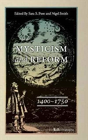 Mysticism and Reform, 1400–1750