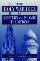 Holy War Idea in Western and Islamic Traditions