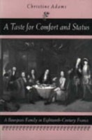 Taste for Comfort and Status