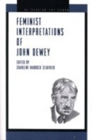 Feminist Interpretations of John Dewey