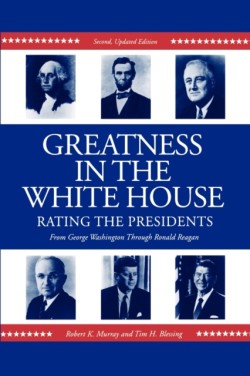 Greatness in the White House