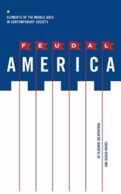 Feudal America