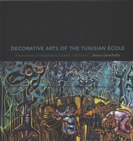 Decorative Arts of the Tunisian École