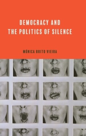 Democracy and the Politics of Silence