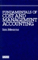 Fundamentals Of Cost And Management Accounting