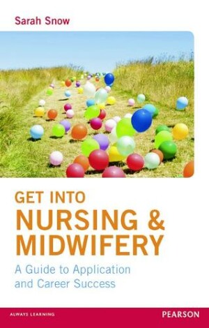 Get into Nursing & Midwifery