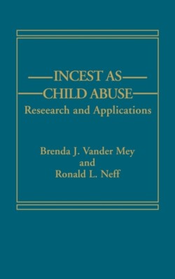 Incest as Child Abuse