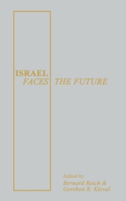 Israel Faces the Future