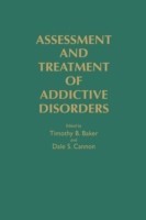 Assessment and Treatment of Addictive Disorders