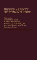 Hidden Aspects of Women's Work