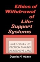 Ethics of Withdrawal of Life-Support Systems