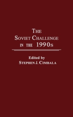 Soviet Challenge in the 1990s