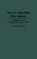 U.S. Man-Made Fiber Industry