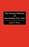 Money Markets of Developing East Asia