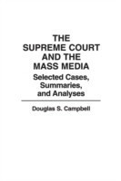 Supreme Court and the Mass Media