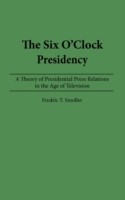 Six O'Clock Presidency