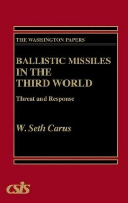 Ballistic Missiles in the Third World