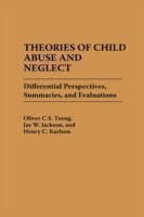 Theories of Child Abuse and Neglect