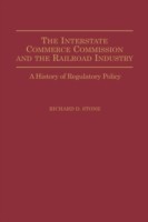 Interstate Commerce Commission and the Railroad Industry