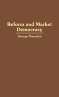 Reform and Market Democracy