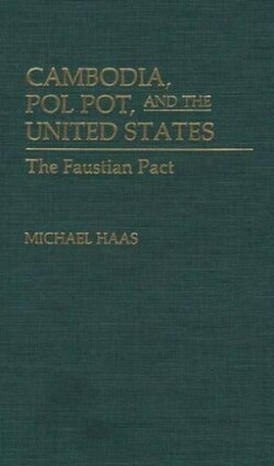 Cambodia, Pol Pot, and the United States