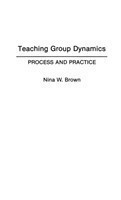 Teaching Group Dynamics