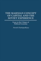 Marxian Concept of Capital and the Soviet Experience